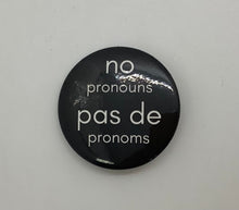 Load image into Gallery viewer, Bilingual Pronoun Buttons (French and English)