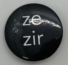 Load image into Gallery viewer, Pronoun Buttons  1-1.5" diameter