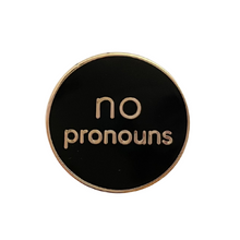 Load image into Gallery viewer, Pronoun Pins (Enamel)