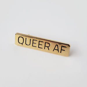 Queer AF Enamel Pin