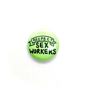 Sex-Positive Pins (1”)