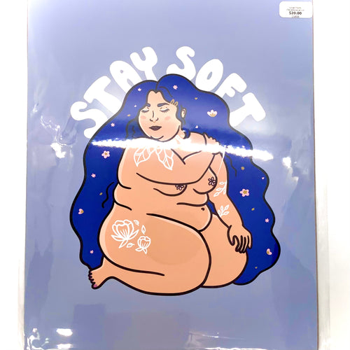 “Stay Soft” 8.5 x 11 Print (Blue)