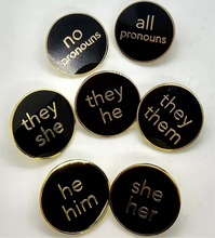 Load image into Gallery viewer, Pronoun Pins (Enamel)