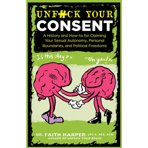 Unfuck Your Consent (Zine)
