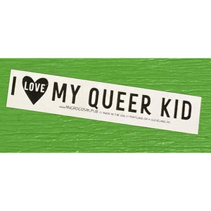 I Love My Queer Kid (Sticker)