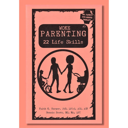 Woke Parenting Zine #3: Life Skills