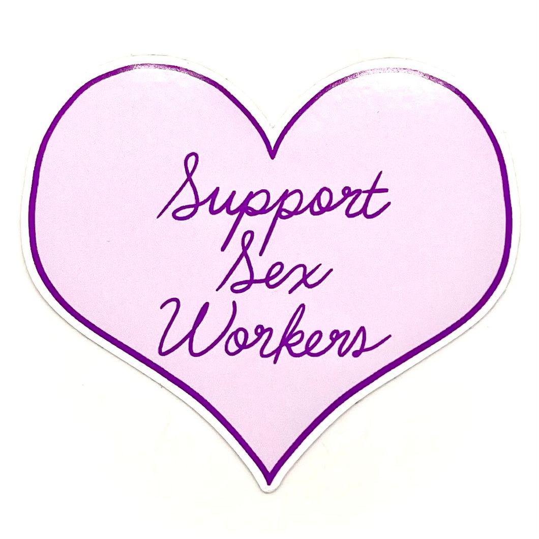 Support Sex Worker Sticker
