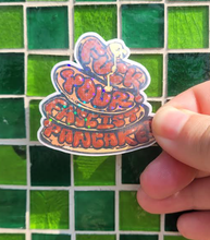 Load image into Gallery viewer, F*ck your fascist pancakes sticker
