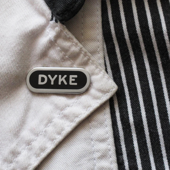 Dyke Enamel Pin