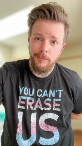 You Can’t Erase Us Tee