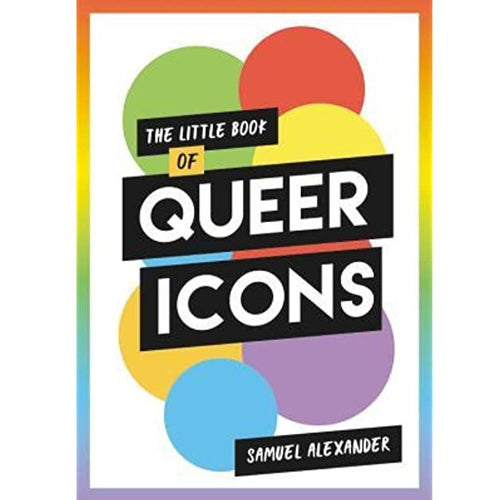 The Little Book of Queer Icons