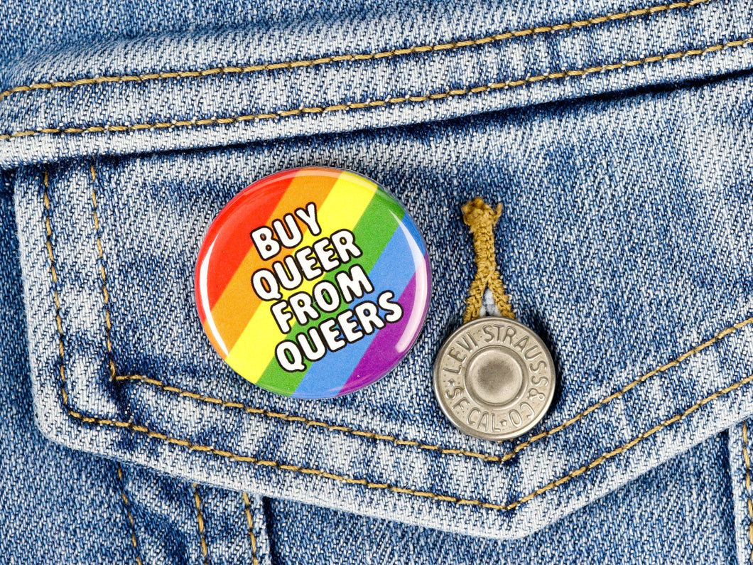 Buy Queer From Queers Pinback Button
