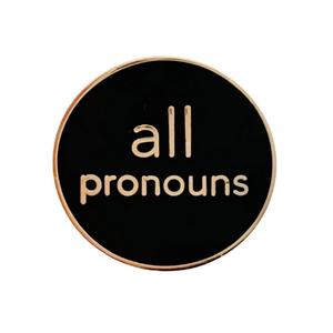 Pronoun Pins (Enamel)
