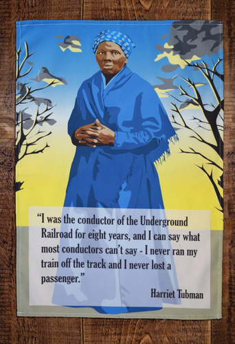 Harriet Tubman Tea Towel
