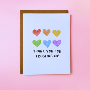 Rainbow Thank You For Trusting Me Card