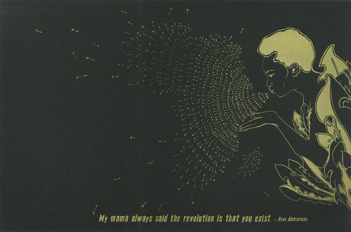 The Revolution is that We Exist Poster