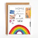 Home is You Greeting Card