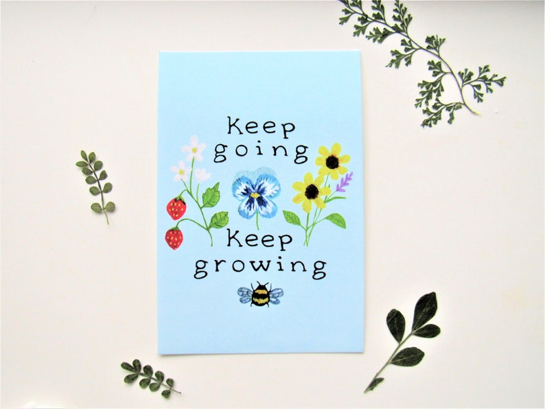 Keep Going Keep Growing Postcard/Print