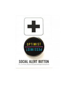 Optimist / Pessimist Pinback Button