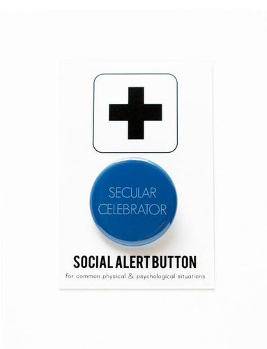 Secular Celebrator Pinback Button