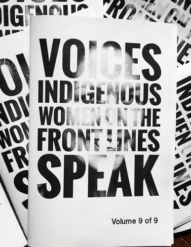 Voices Zine: Indigenous Women on the Front Lines Speak